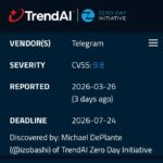 מיליארד משתמשי טלגרם בסיכון חמור- חוקר מיוזמת ZDI של TrendAITM  חשף פרצת Zero-Click  קריטית בטלגרם; טלגרם מכחישה